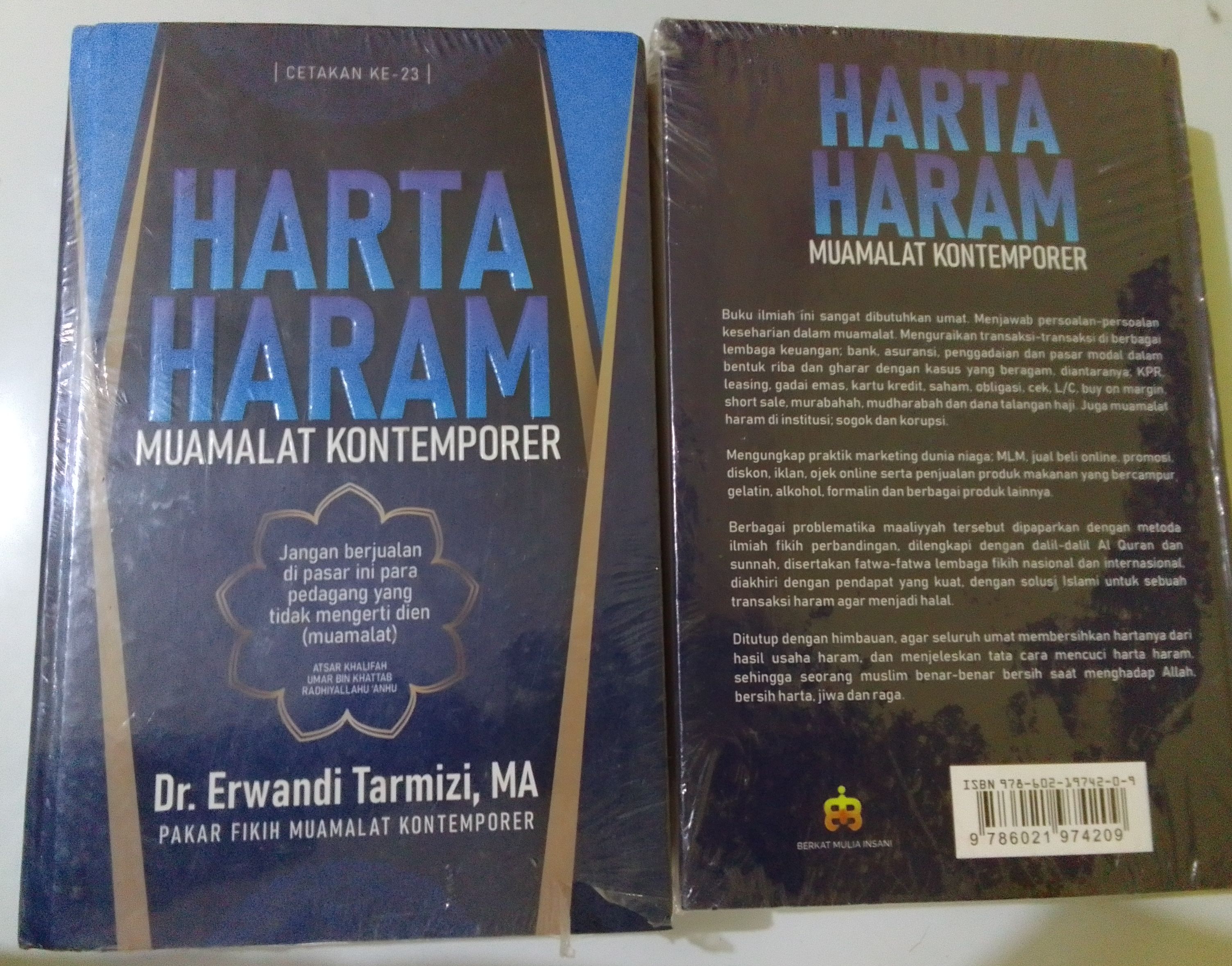 Buku Harta Haram Mualamat kontemporer..Dr. Erwandi Tarmizi, MA